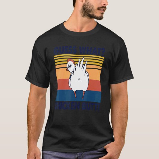 T-shirt Devinez ce poulet Butt mignon poulets poulets bouf (Devant)