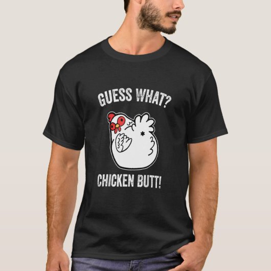 T-shirt Devinez ce poulet mais mignonne (Devant)