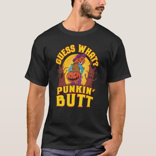 T-shirt Devinez ce Punkin' Butt Halloween Citrouille Moon (Devant)