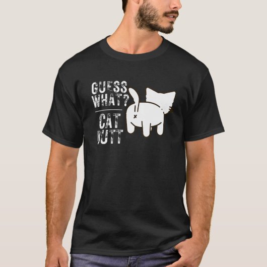 T-shirt Devinez Quel Chat Fesses Propriétaire de Chat (Devant)