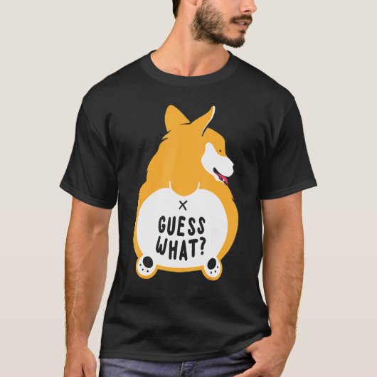 T-shirt Devinez Quel Chien Et Propriétaire De Corgi Butt (Devant)