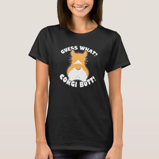 T-shirt Devinez Quel Corgi Butt 1 (Devant)