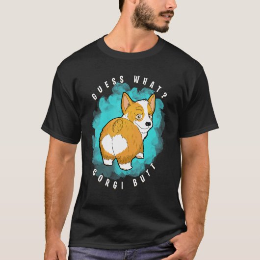 T-shirt Devinez Quel Corgi Butt Corgi (Devant)