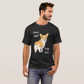 T-shirt Devinez Quel Cul De Corgi Design De Chien (Devant entier)