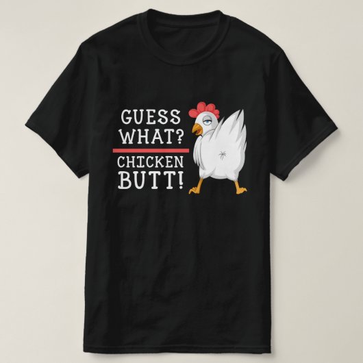 T-shirt devinez quel cul de poulet (Design devant)