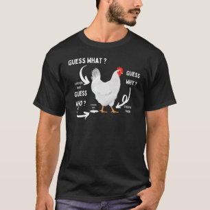 T-shirt Devinez quel poulet au poulet