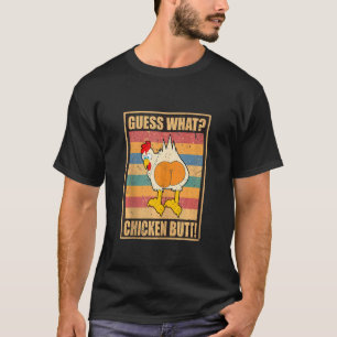 T-shirt Devinez quoi cul de poulet blagues blanches drôles