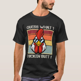 T-shirt Devinez quoi cul de poulet humour rétro drôle