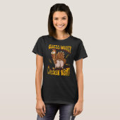 T-shirt Devinez quoi Cul de Poulet Poulets 1 (Devant entier)