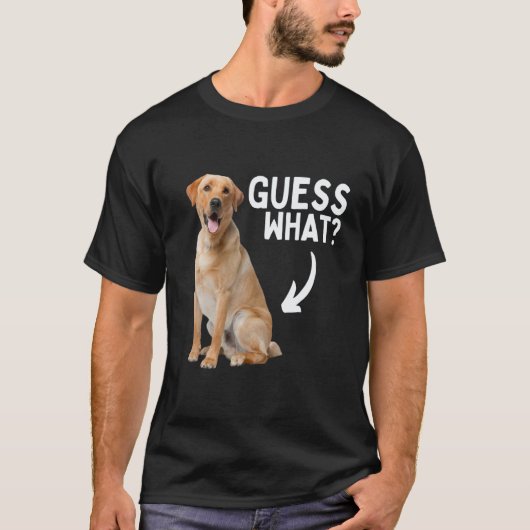 T-shirt Devinez quoi jaune Lab arrière! Drôle Labrador Ret (Devant)