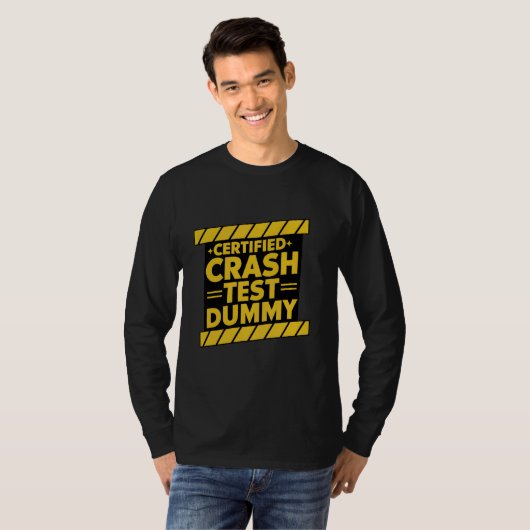 T-shirt Devis Certifié Crash Test Dummy Funny Car Crash Qu (Devant entier)