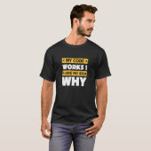 T-shirt Devis de codage de programmeur amusant (Devant entier)