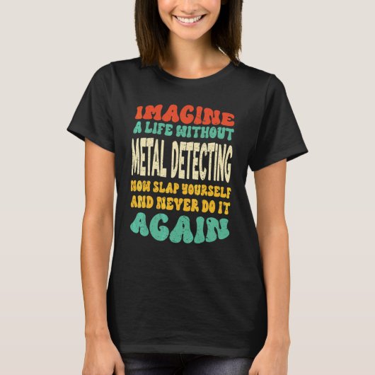 T-shirt Devis de détection de métaux pour la détection de (Devant)