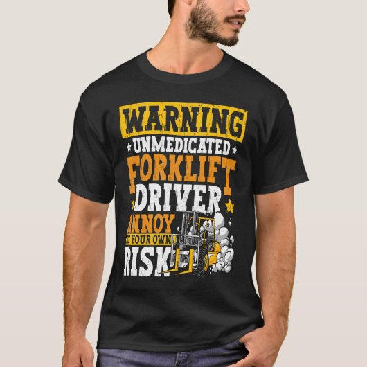 T-shirt Devis du conducteur de chariot élévateur à fourche (Devant)