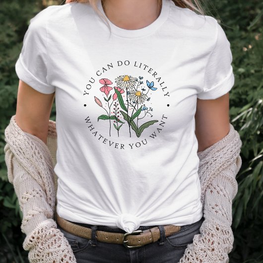 T-shirt Devis fleur sauvage inspirant