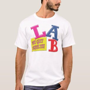 T-SHIRT DEVISE DE LABORATOIRE - NOUS OBTENONS DES