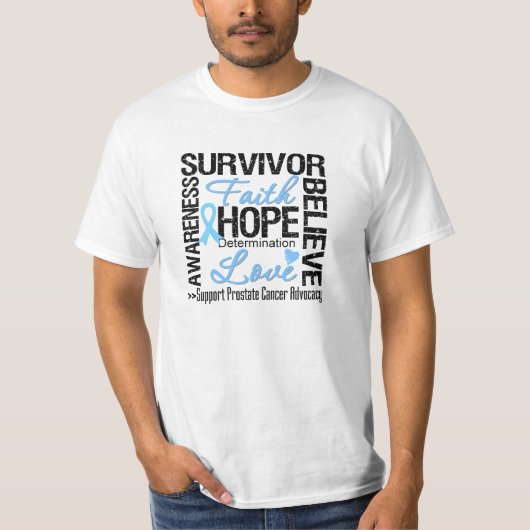 T-shirt Devise de survivants de cancer de la prostate (Devant)