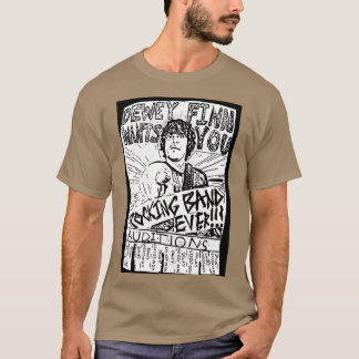 T-shirt Dewey Finn Vous Veut Vous mis à jour ami garçon