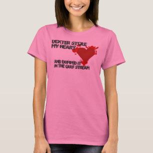 T-shirt Dexter m'a volé le coeur