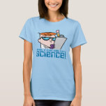 T-shirt Dexter - Quel Beau Jour Pour La Science !<br><div class="desc">Laboratoire de Dexter | Découvrez ce graphique amusant de Dexter avec un porte - bloc et sa phrase : "Quelle belle journée pour la science !".</div>