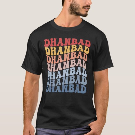 T-shirt Dhanbad City Groovy Retro (Devant)