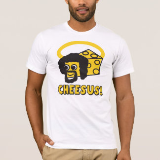 T-shirt d'humour de Cheesus