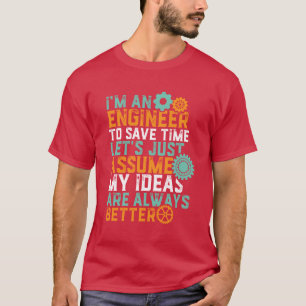 T-shirt d'Humour d'ingénierie drôle Je suis ingéni