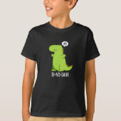 T-shirt Di-no-saur Dinosaure Drôle Puns Dark BG (Devant)