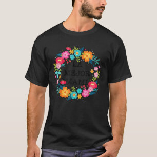 T-shirt Dia de las madres camisa MEJOR MAMA cadeau régalo