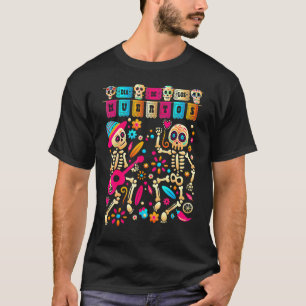 T-shirt Dia De los Muertos Day of the Dead Mexican Skeleto