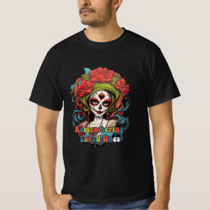 T-shirt Dia De Los Muertos, En Se Souvenant Des Aimés