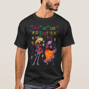 T-shirt Dia De los Muertos Jour de la mort Skeleton Dancin
