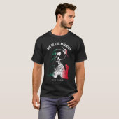 T-shirt Dia de los Muertos, Jour de la squelette morte (Devant entier)
