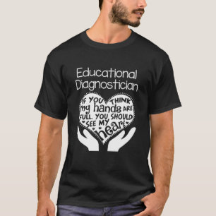 T-shirt Diagnostiqueur Éducatif Mains Cœur Cadeau École