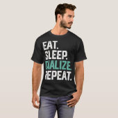 T-shirt DIALISER LE SOMMEIL DIALISER RÉPÉTER Dialyse du di (Devant entier)