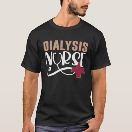 T-shirt Dialysis Nurse Graphic Nurses And Nursing (Devant)