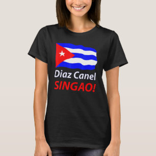 T-shirt Diaz Canel Singao Patrie Et Vie Mouvement San Isi