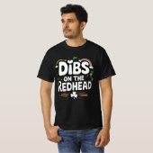 T-shirt Dibs On The Redhead Funny St Patrick's Day (Devant entier)