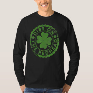 T-shirt Dibs Sur La Redhead Retro C Jour de la Saint Patri