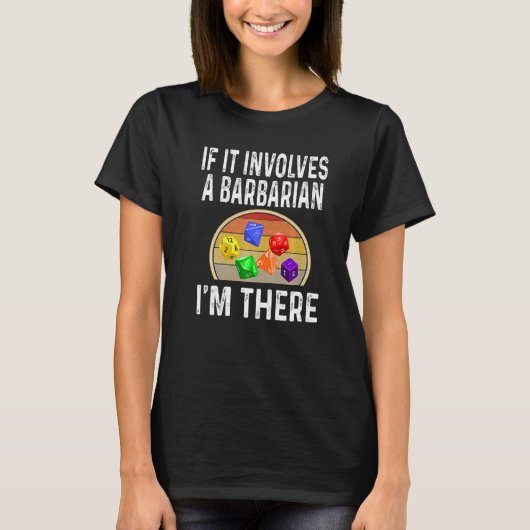 T-shirt Dice Jeu Rôle Jeu Jeu Rpg S'Il Implique Un B (Devant)