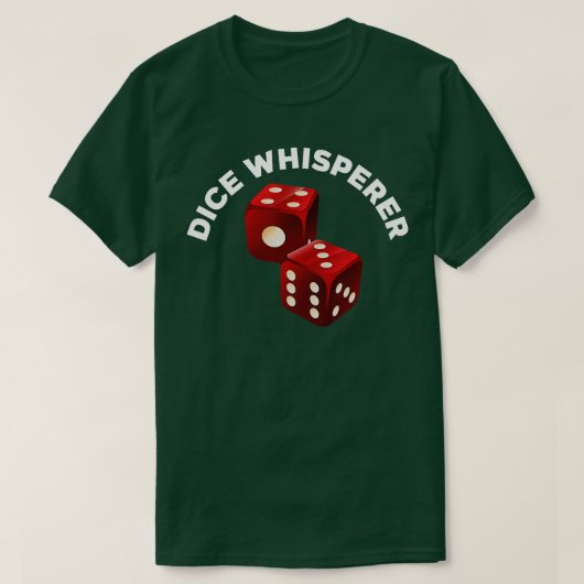 T-shirt Dice Whisperer Funny Craps Jeu Casino Joueur Vega (Design devant)