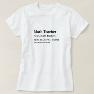 T-shirt Dictionnaire humoristique enseignant de mathématiq