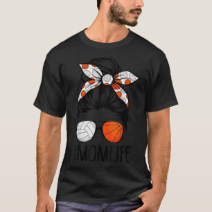 T-shirt Die Maman Vie Volleyball Basketball Mess Fête des 