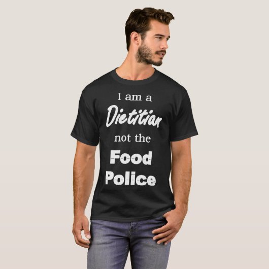 T-shirt Diététiste Je suis un diététiste pas la police ali (Devant entier)