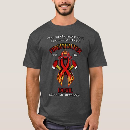 T-shirt Dieu a créé le pompier (Devant)