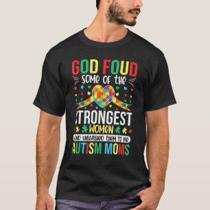 T-shirt Dieu a trouvé des femmes très fortes Sensibilisat