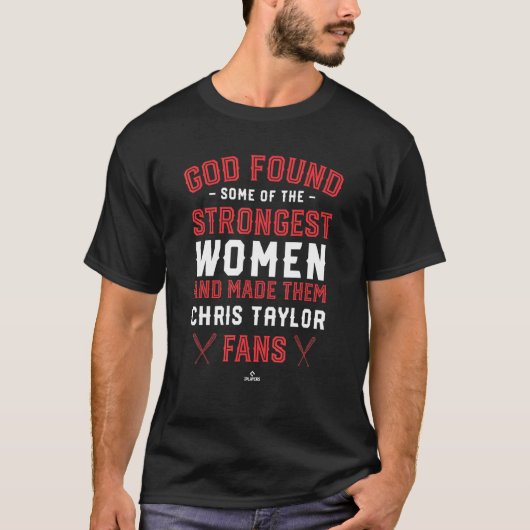 T-shirt Dieu A Trouvé Le Plus Fort Chris Taylor Fans Baseb (Devant)