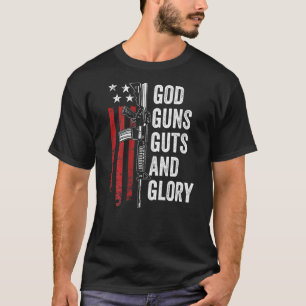 T-shirt Dieu Armes Guts Gloire Patriotique Usa Drapeau Pro