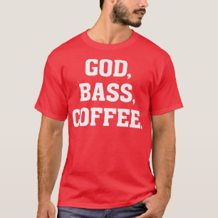 T-shirt Dieu, BASS, Café Christian Baid Guitare Musicia