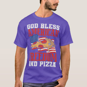 T-shirt Dieu Bénisse La Liberté Américaine Et La Pizza 4 j